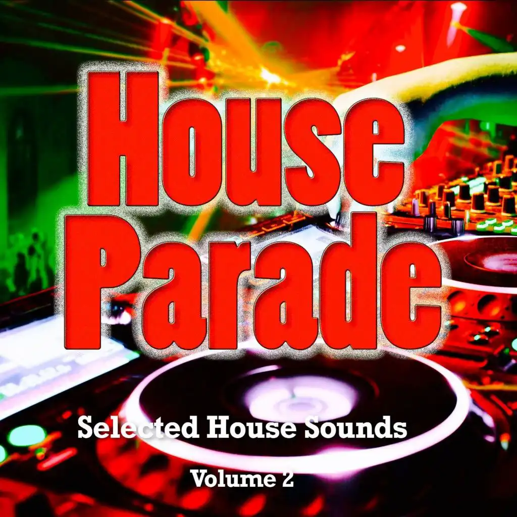 House Parade, Vol. 2 (Selected House Sounds)