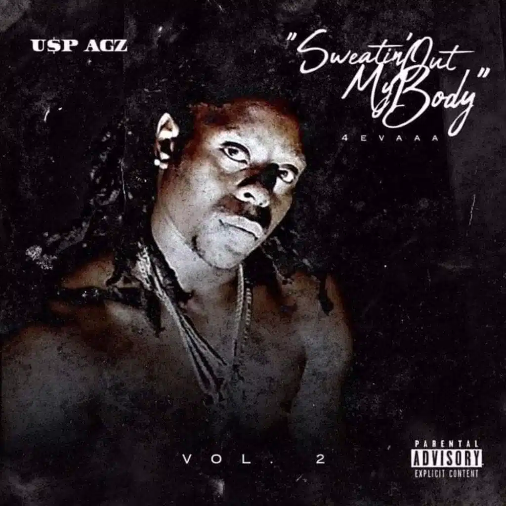 Sweatin Out My Body 4eva, Vol. 2