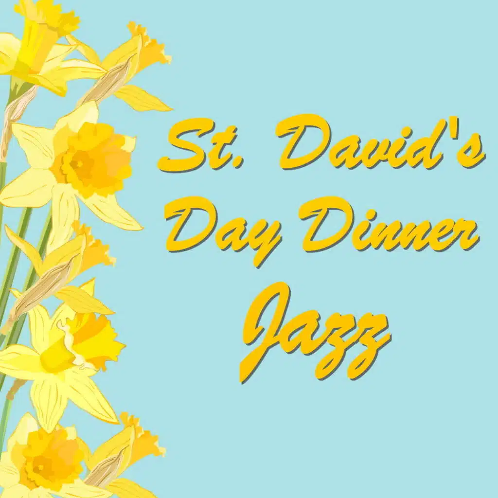 St David's Day Dinner Jazz