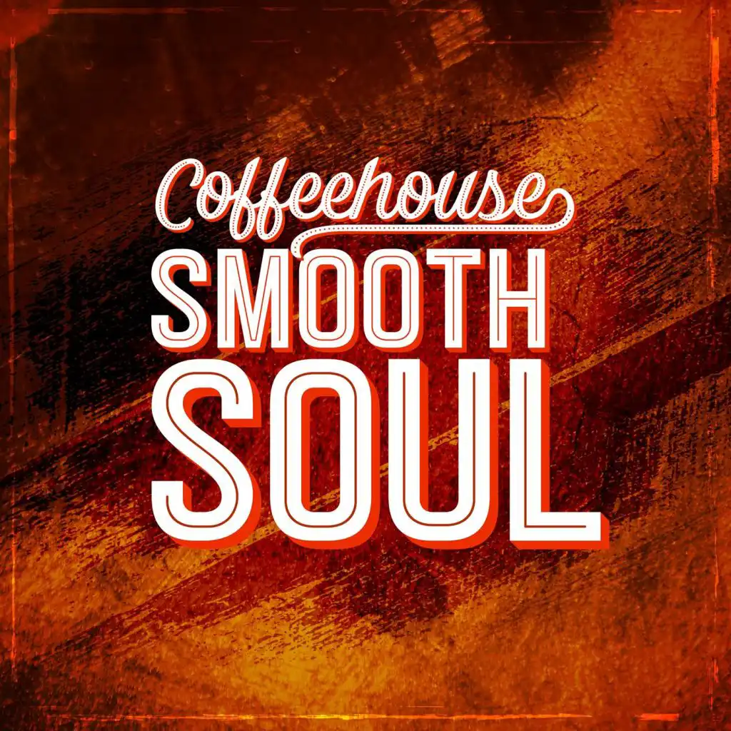 Coffeehouse Smooth Soul