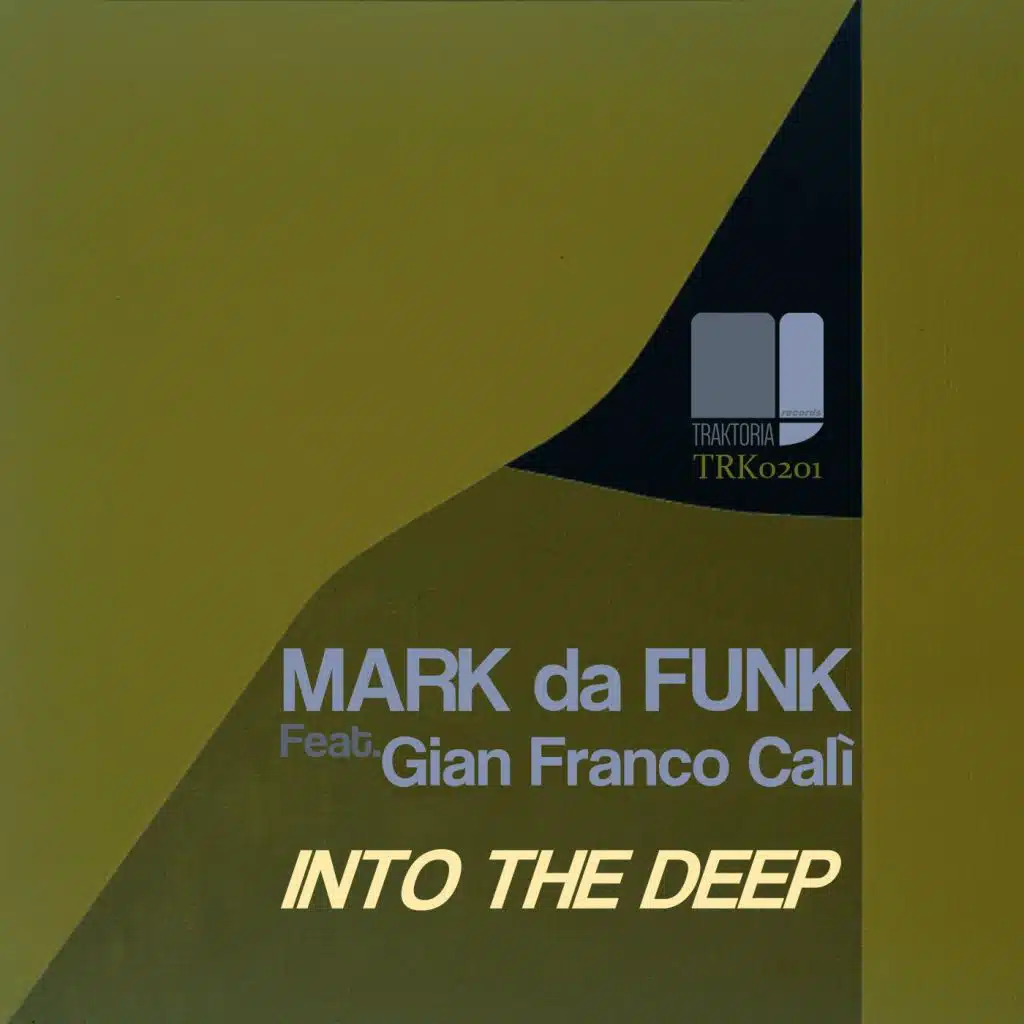 Into The Deep (feat. Gian Franco Calì)