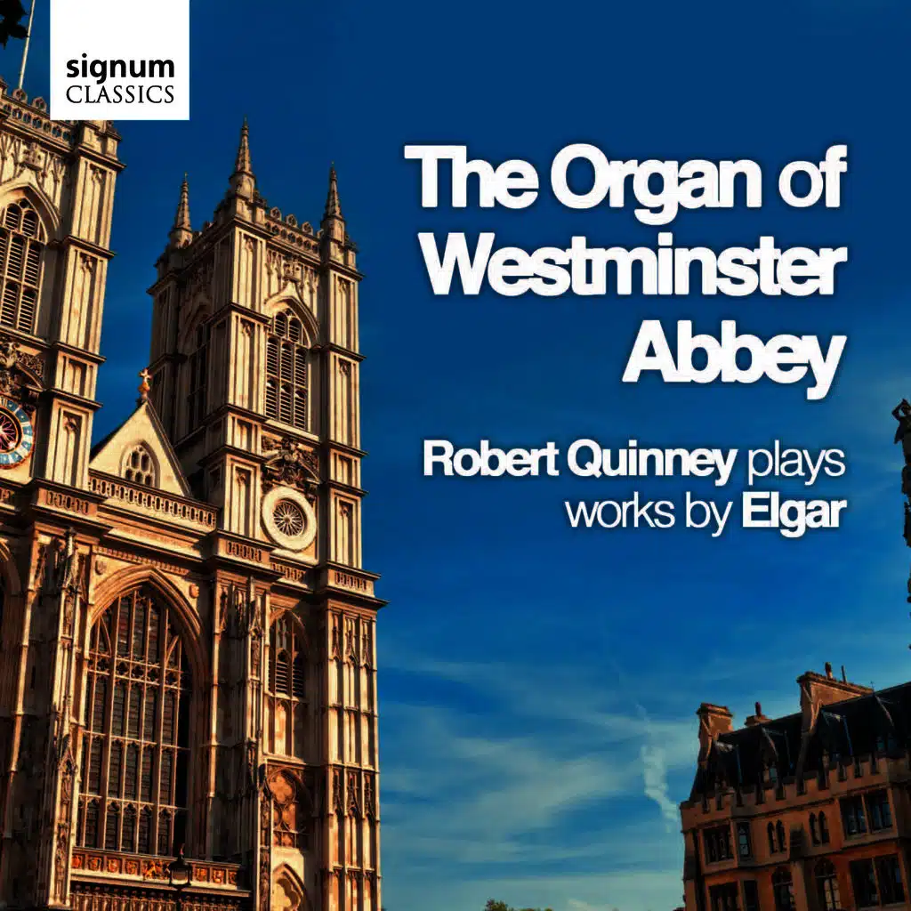 The Organ of Westminster Abbey: Works by Edward Elgar
