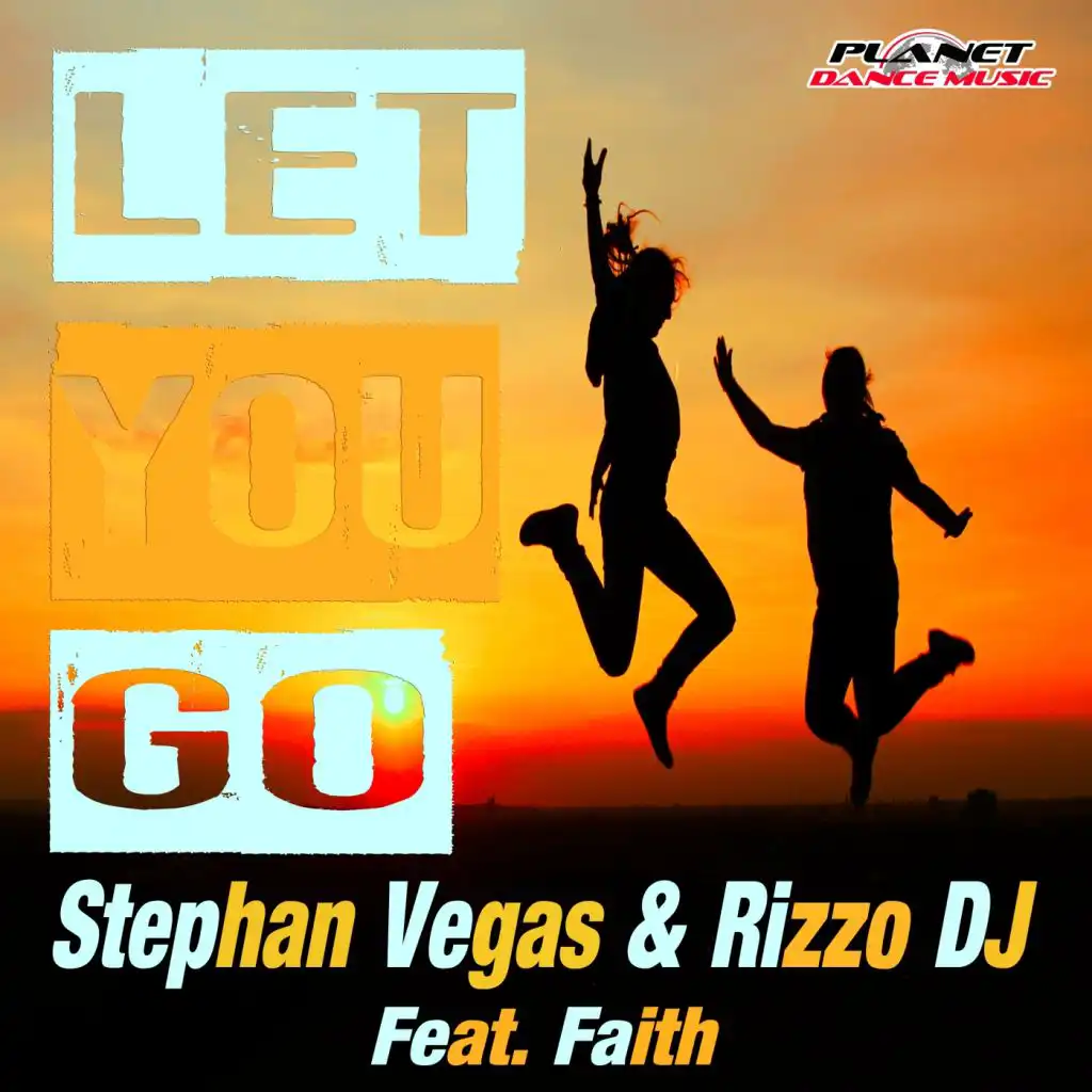 Let You Go (Radio Edit) [feat. Faith]