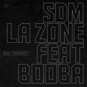 La zone (feat. Booba)