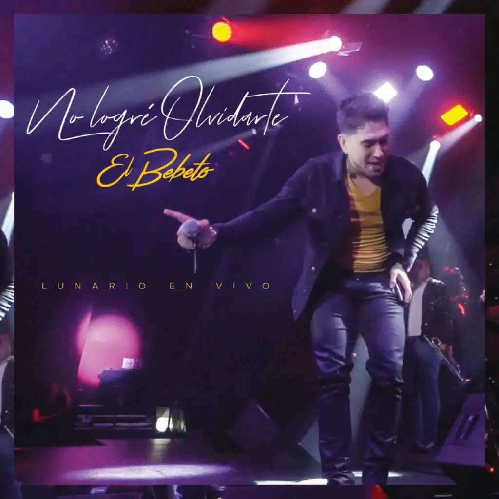 No Logré Olvidarte (En Vivo Desde El Lunario/Norteño)