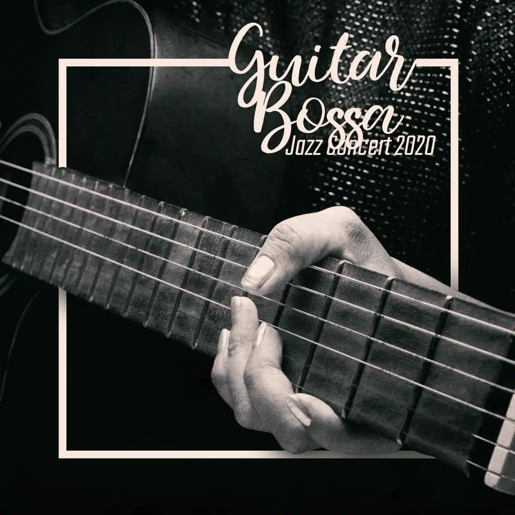 Guitar Bossa Jazz Concert 2020