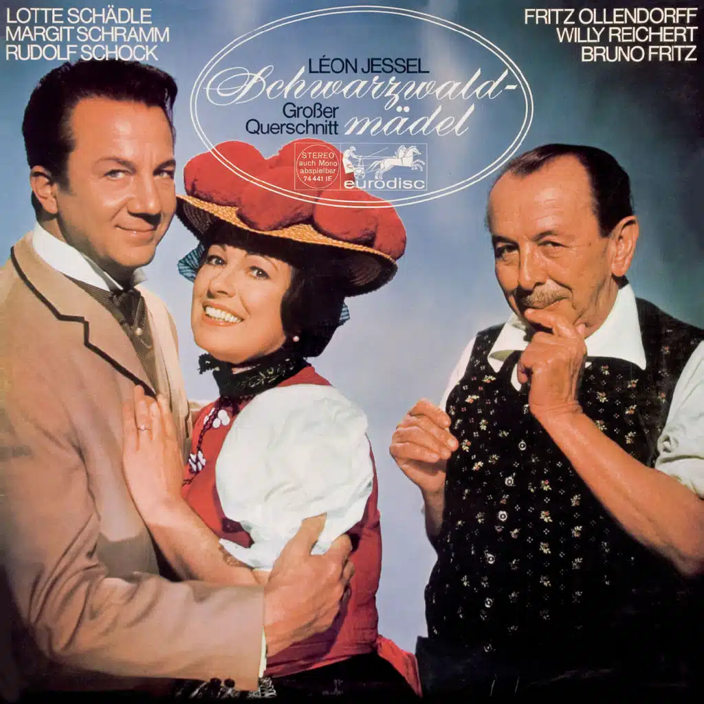 Jessel: Schwarzwaldmädel