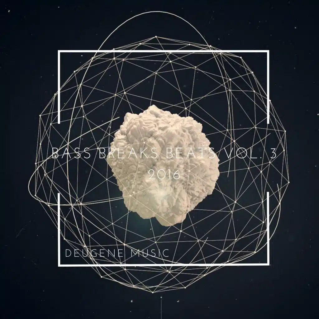 Deugene Music Bass Breaks Beats, Vol. 3