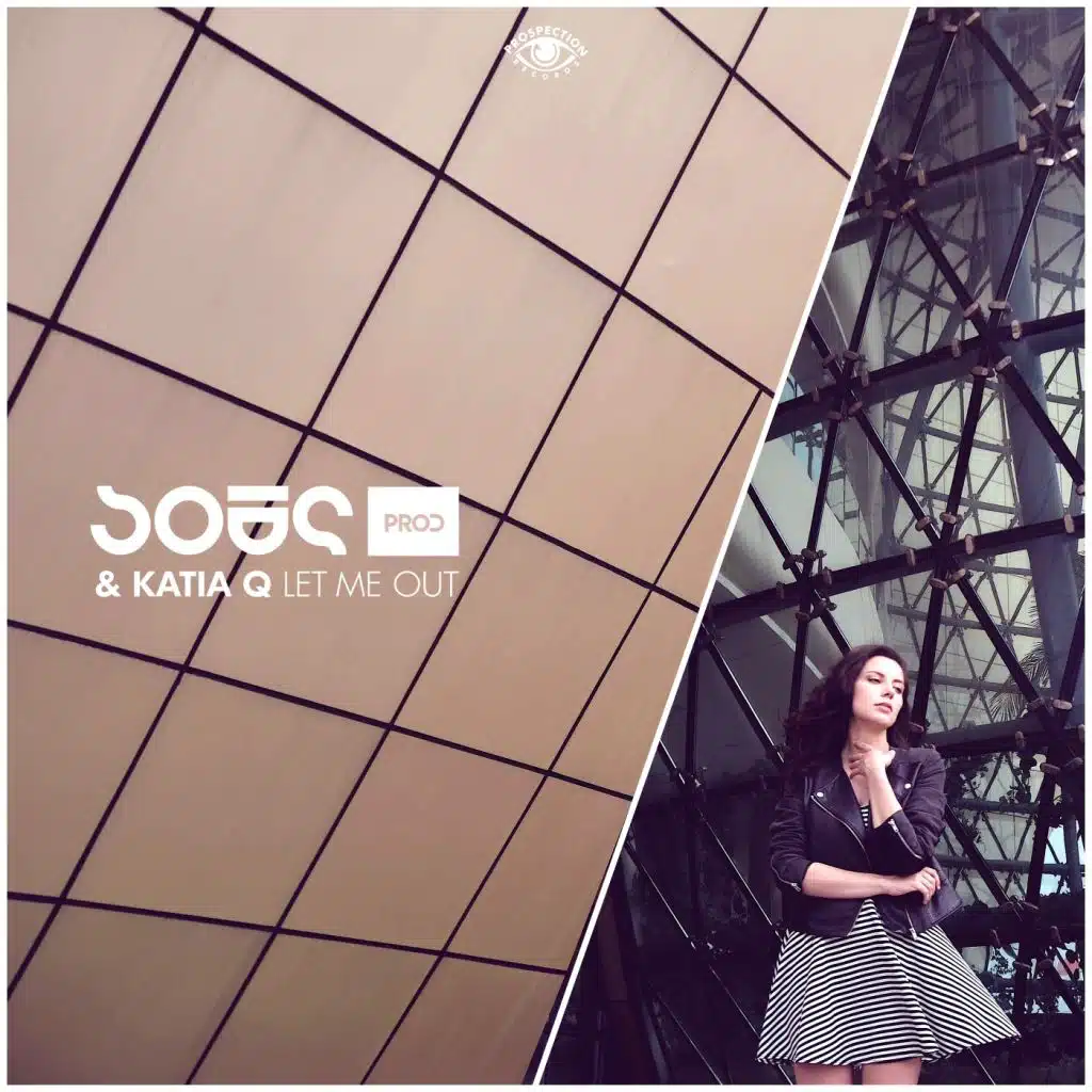 Let Me Out (feat. Katia Q)