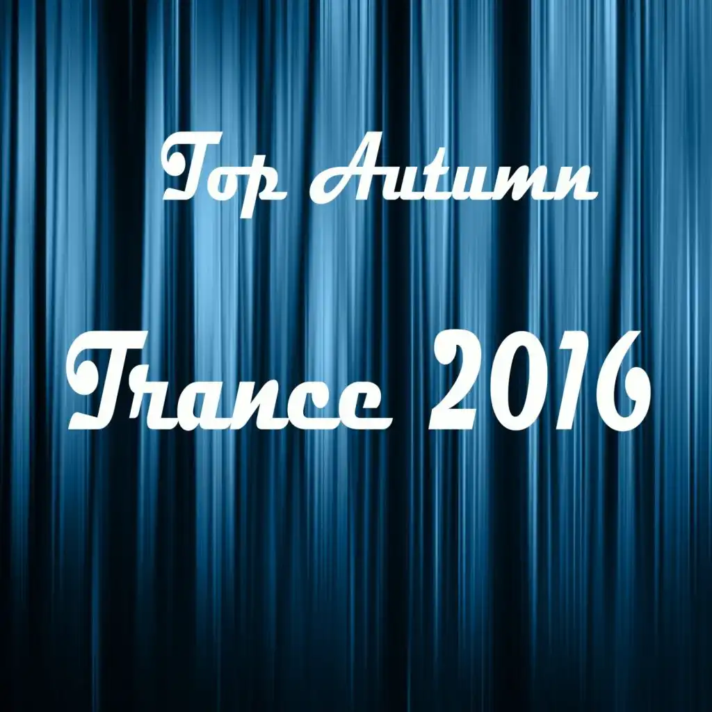 Top Autumn Trance 2016