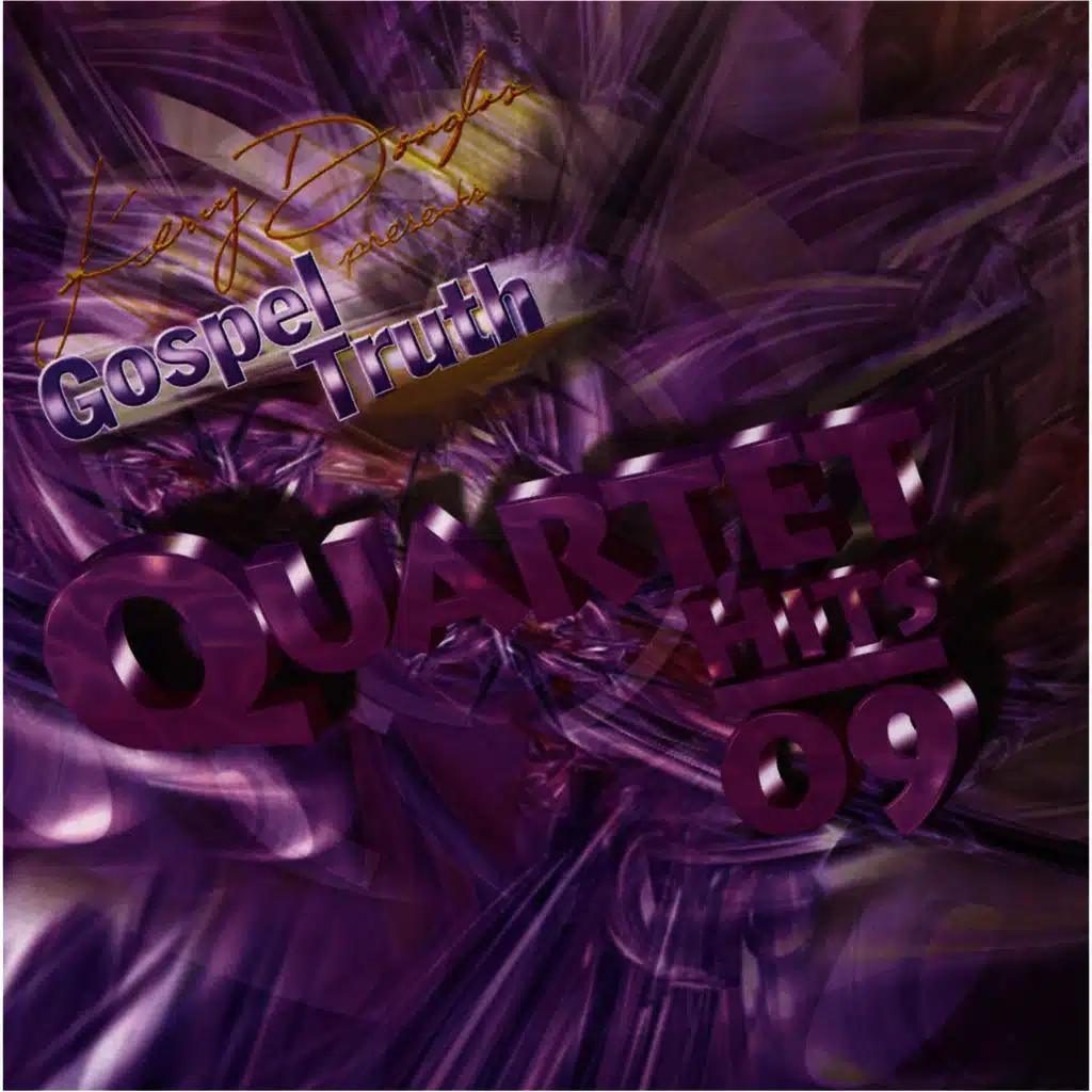 Gospel Truth Presents Quartet Hits