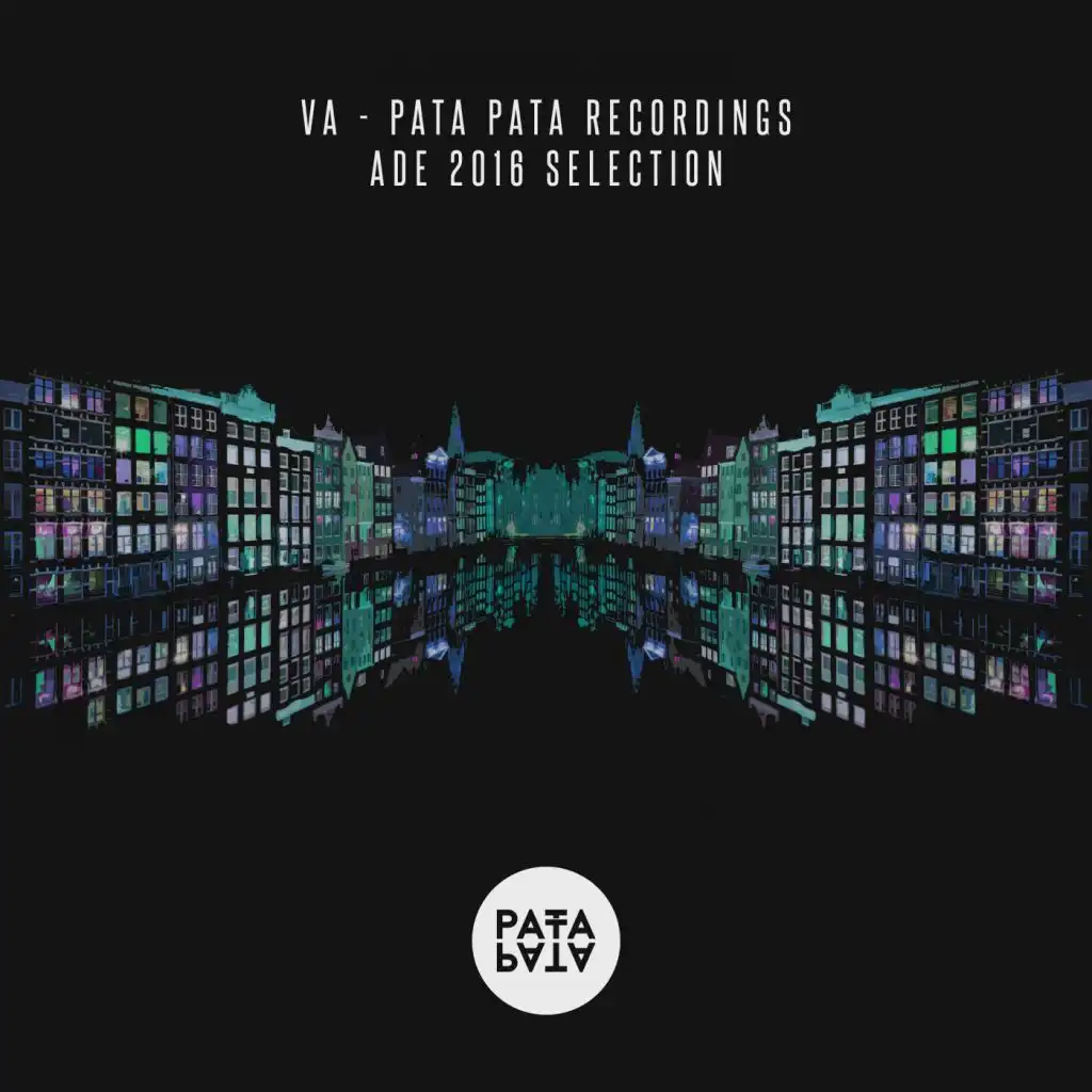 Pata Pata Recordings - ADE 2016 Selection
