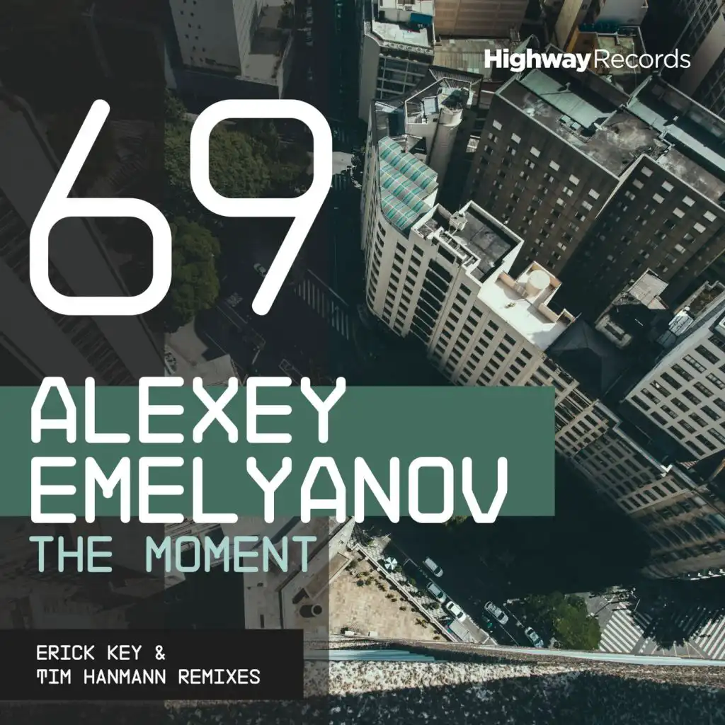 The Moment (Erick Key Remix)