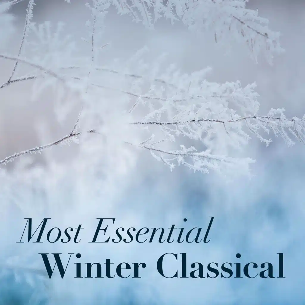 Most Essential Winter Classical