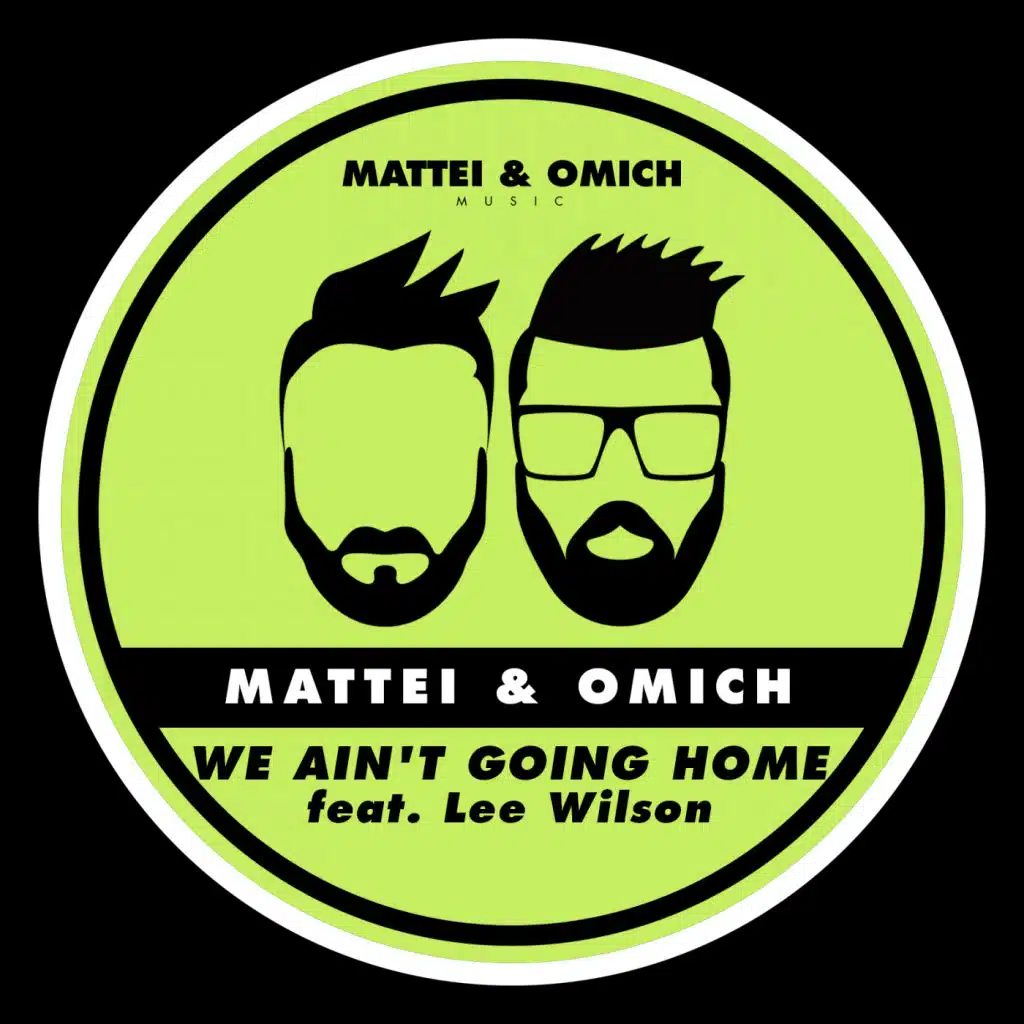 We Ain't Going Home (feat. Lee Wilson)