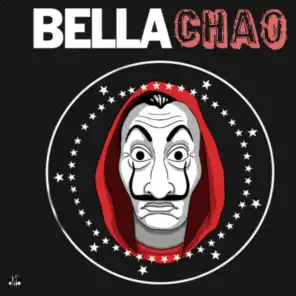 Bella Chao (Bella Ciao) (Bella Ciao el Partigiano)