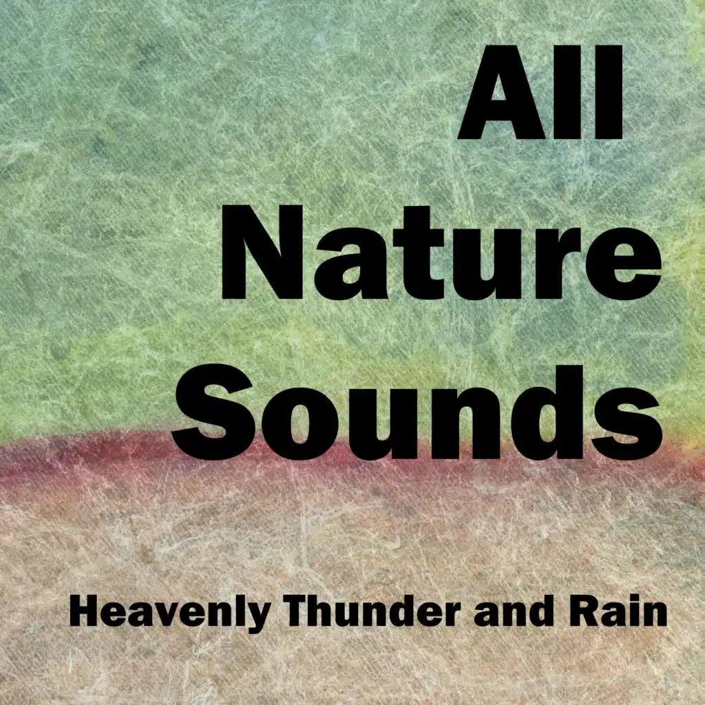 Heavenly Thunder and Rain