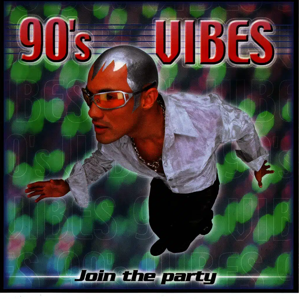 90's Vibes