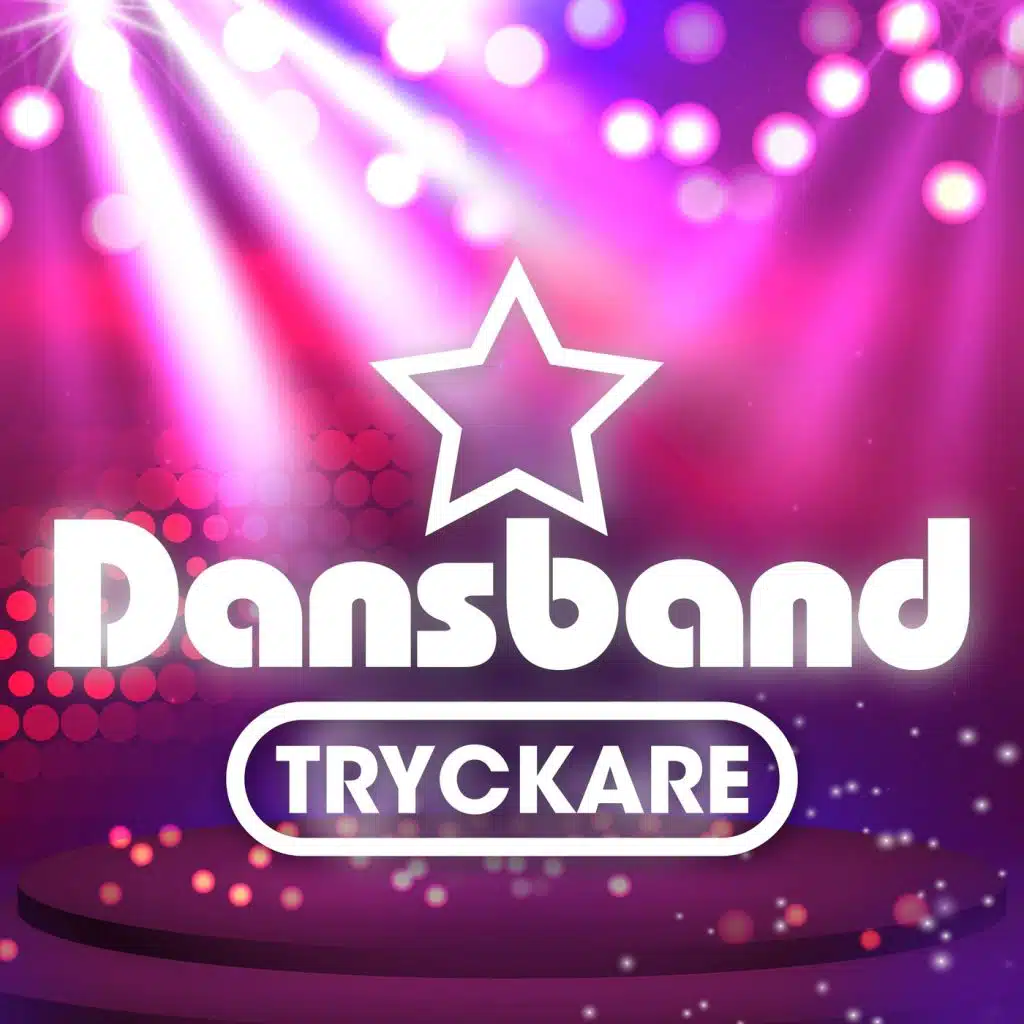 Dansband - Tryckare