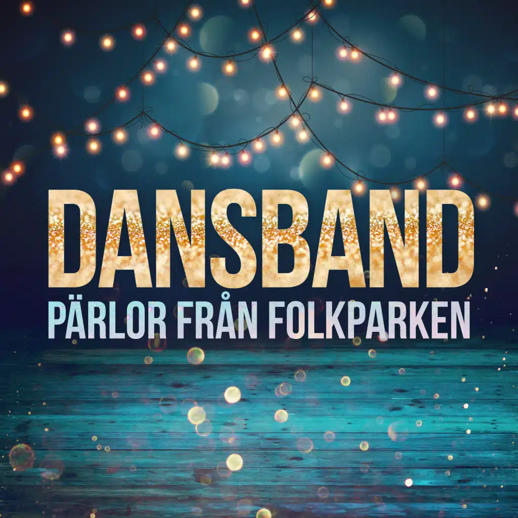 Dansband - Pärlor från Folkparken