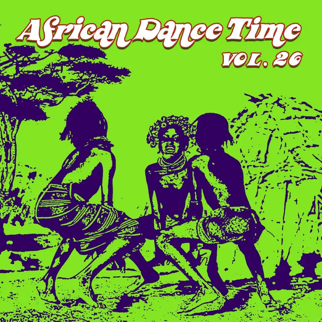 African Dance Time Vol, 26