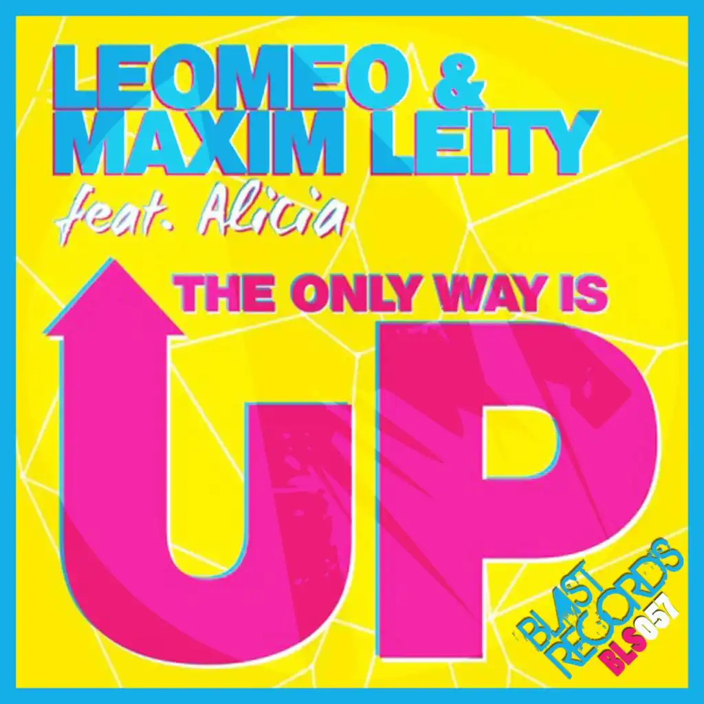 The Only Way Is Up (Radio Edit) [feat. Alicia]