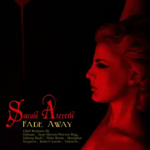 Fade Away (The Club Remixes)
