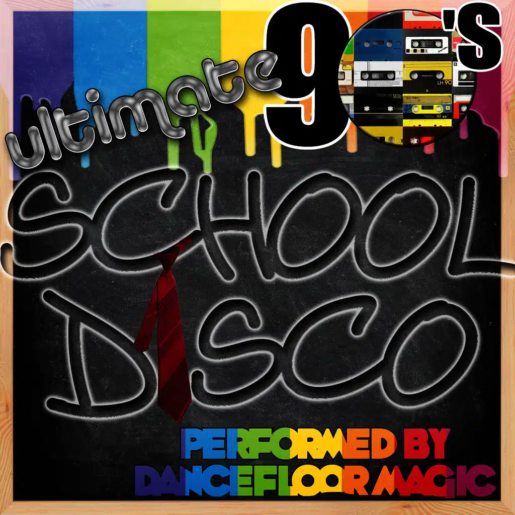 Ultimate 90's School Disco
