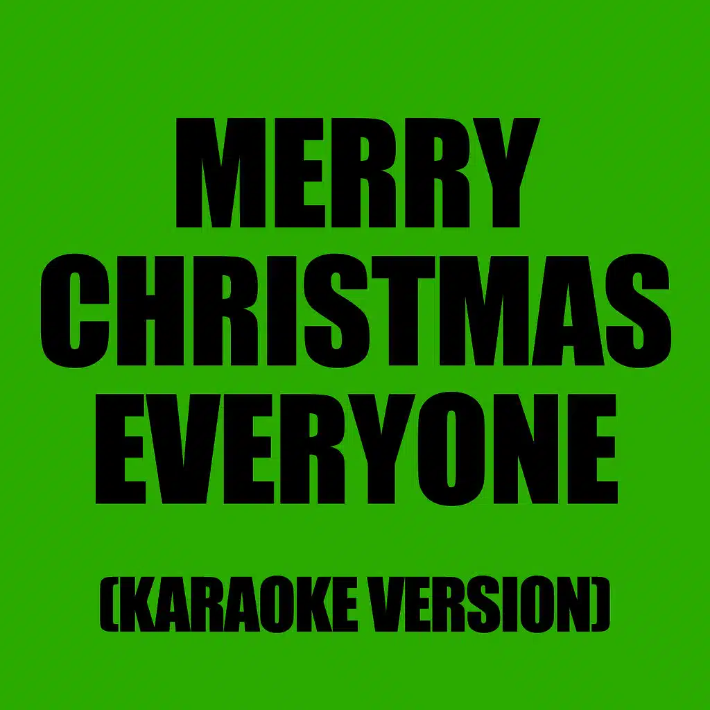 Merry Christmas Everyone (In The Style Of Shakin’ Stevens)