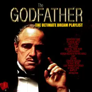 The Godfather - The Ultimate Dream Playlist