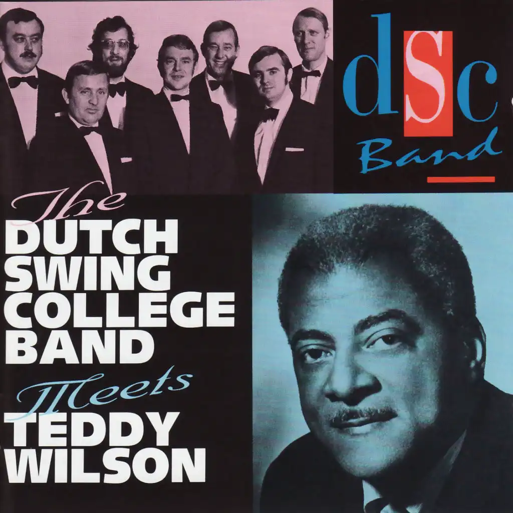 The Dutch Swing College Band & Teddy Wilson