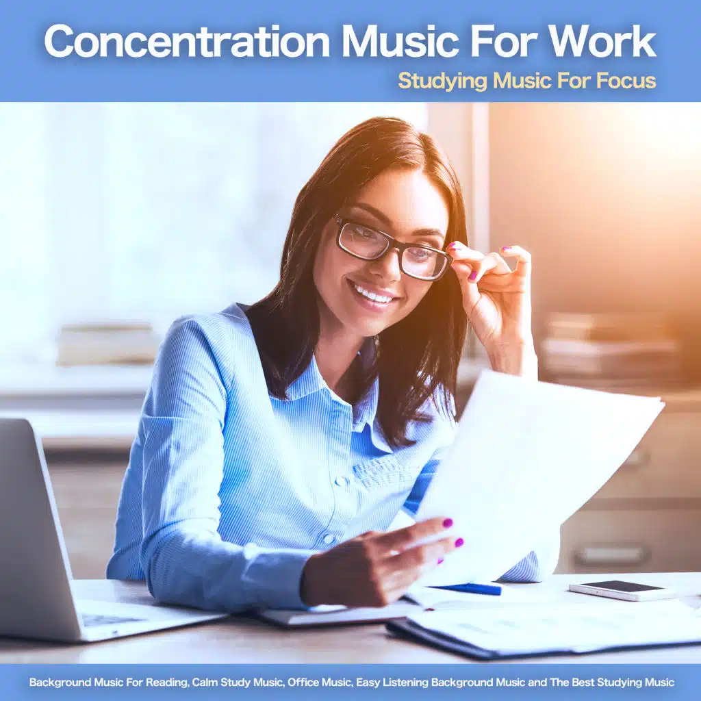 Calm Music For Focus and Concentration