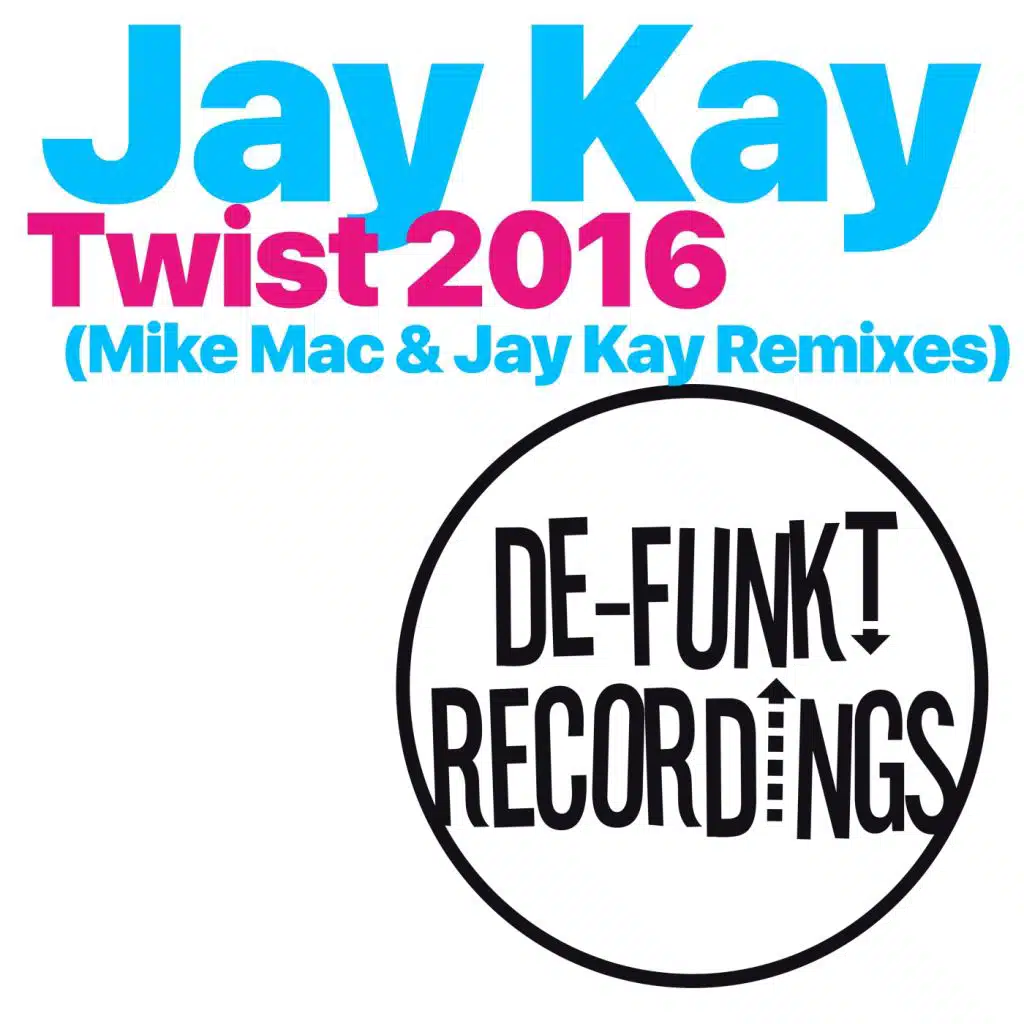 Twist (Remixes)