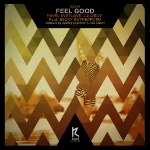 Feel Good (Dan Taneff Remix) [feat. Becky Rutherford]
