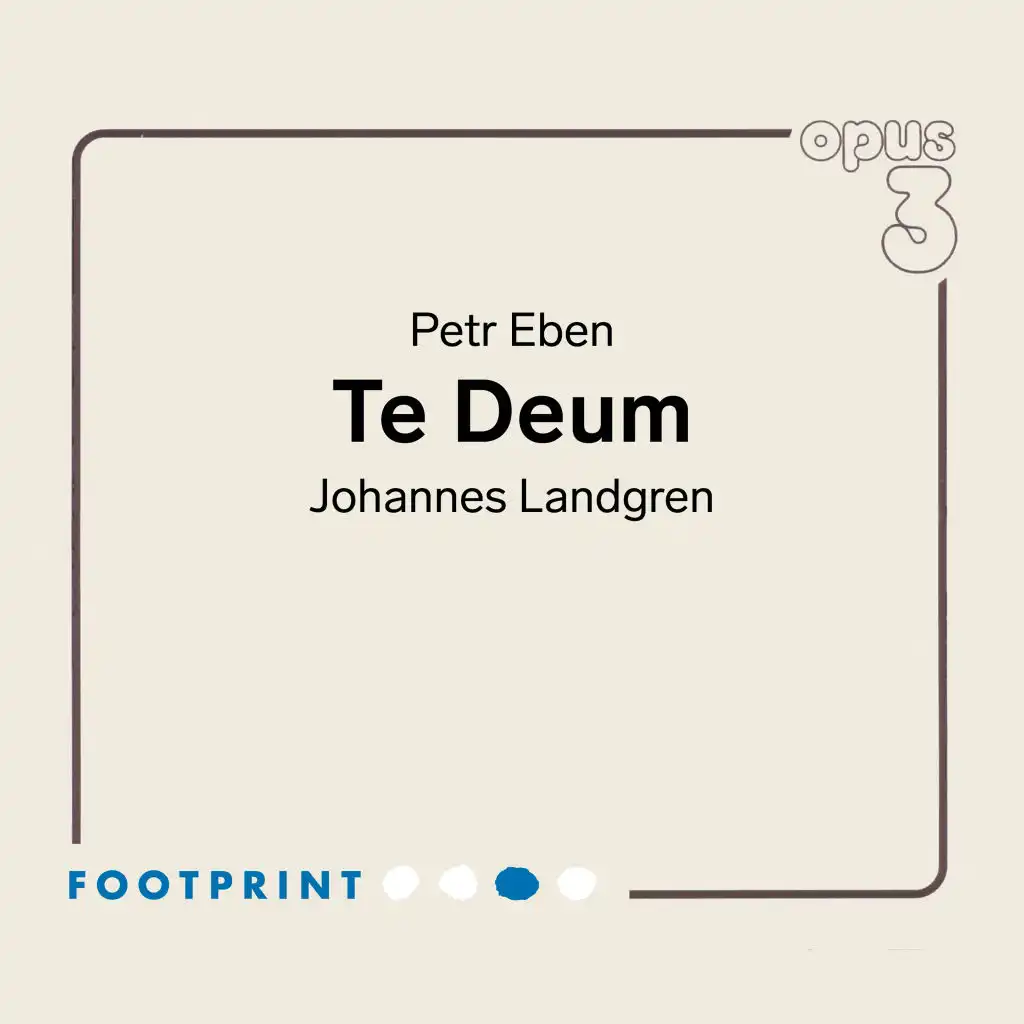 Eben: Te Deum