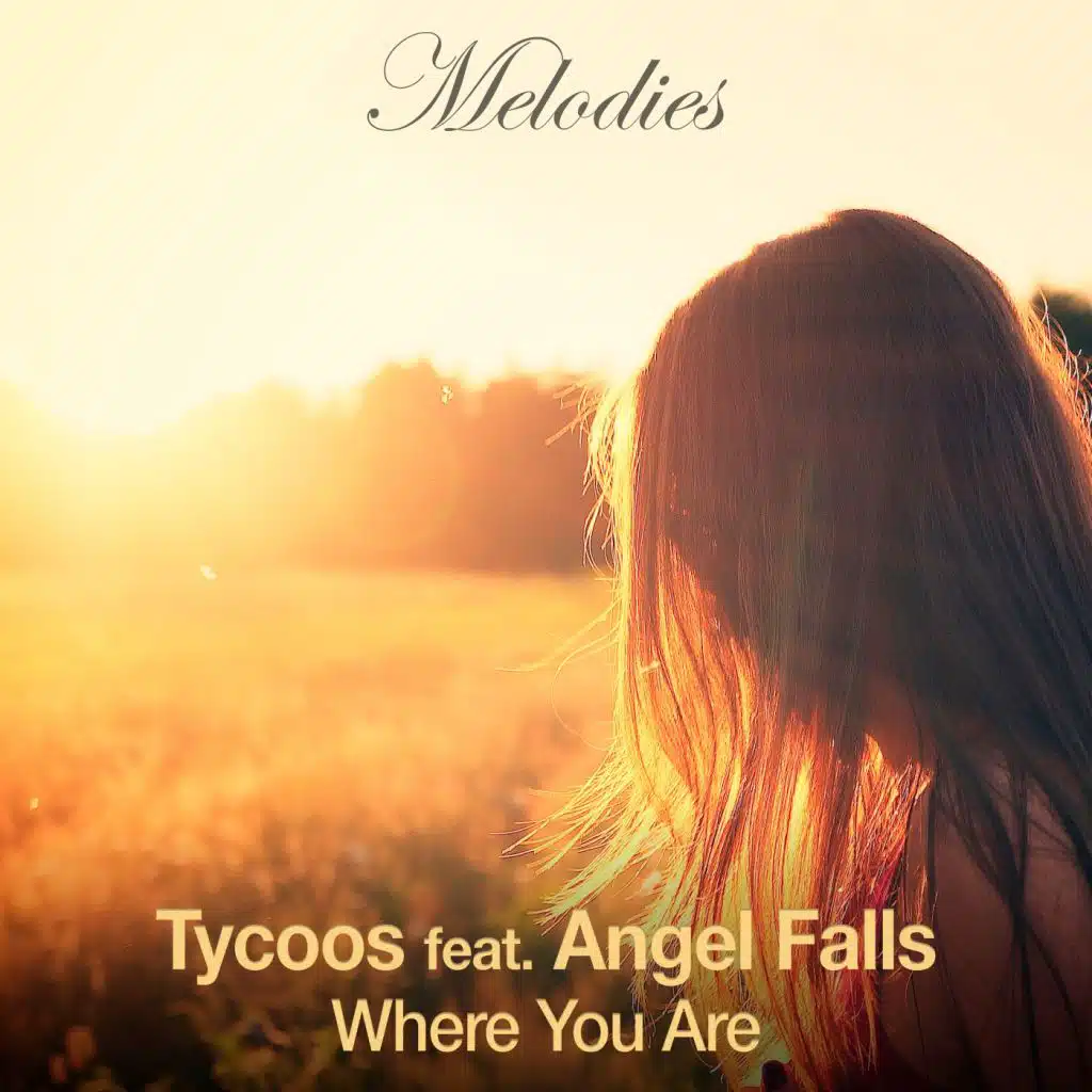 Where You Are (feat. Angel Falls)