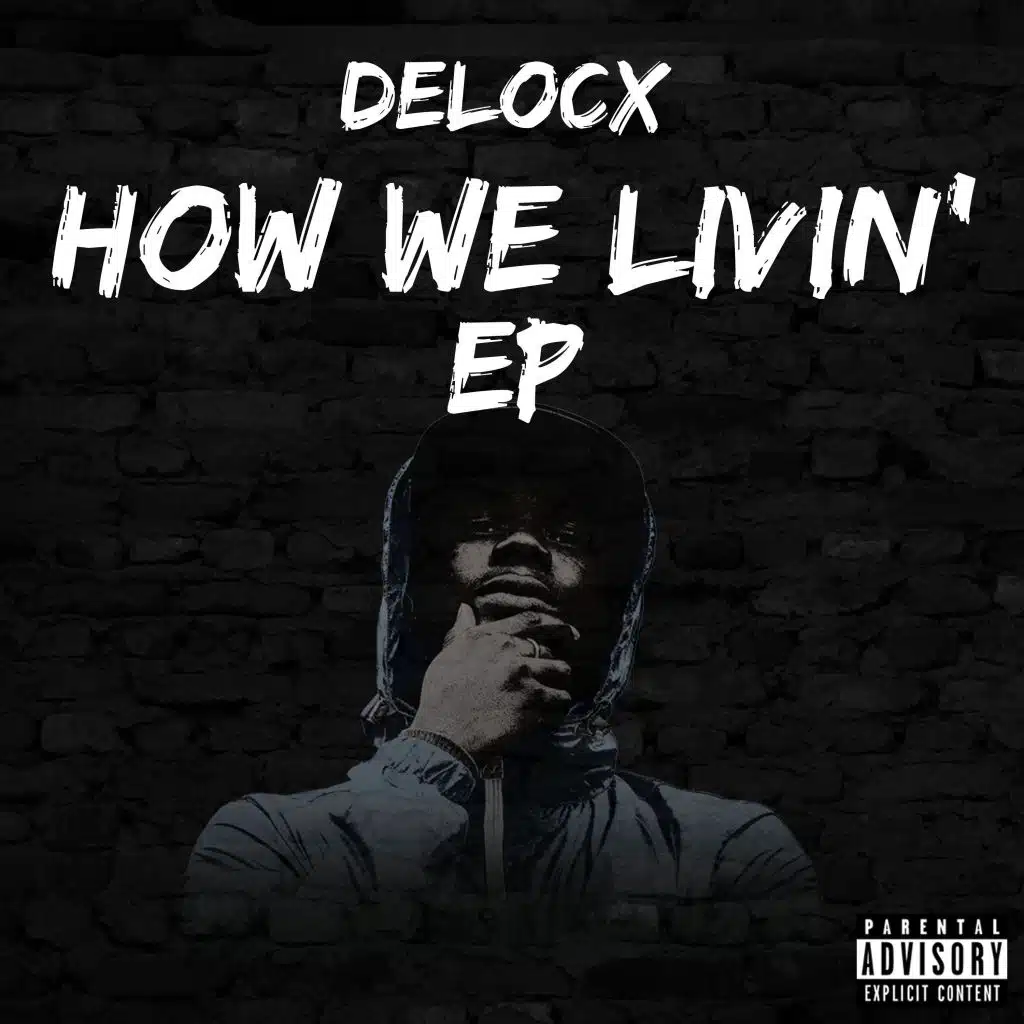 How We Livin' (EP)