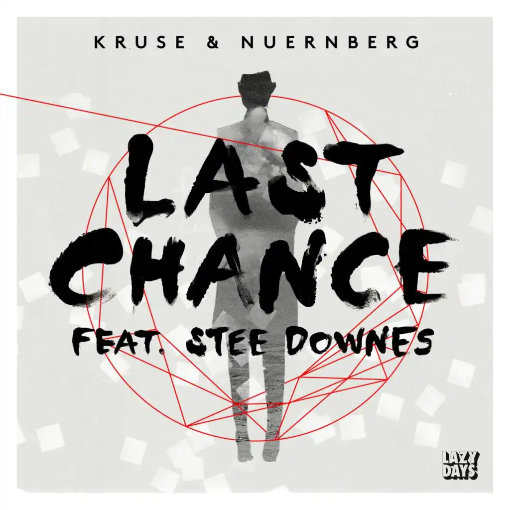 Last Chance (feat. Stee Downes)