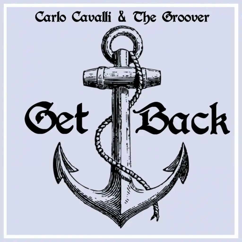 Get Back (Sweet Island Radio Edit)