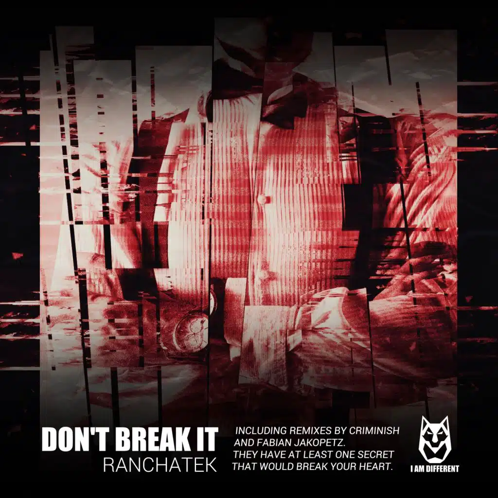 Don't Break It