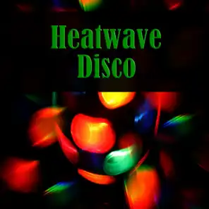 Heatwave Disco