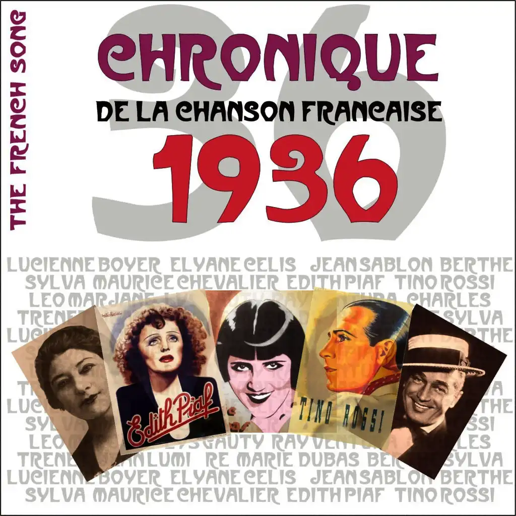 The French Song / Chronique De La Chanson Française - 1936, Vol. 13