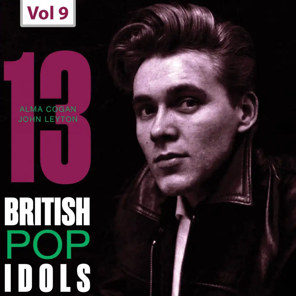 13 British Pop Idols, Vol. 9