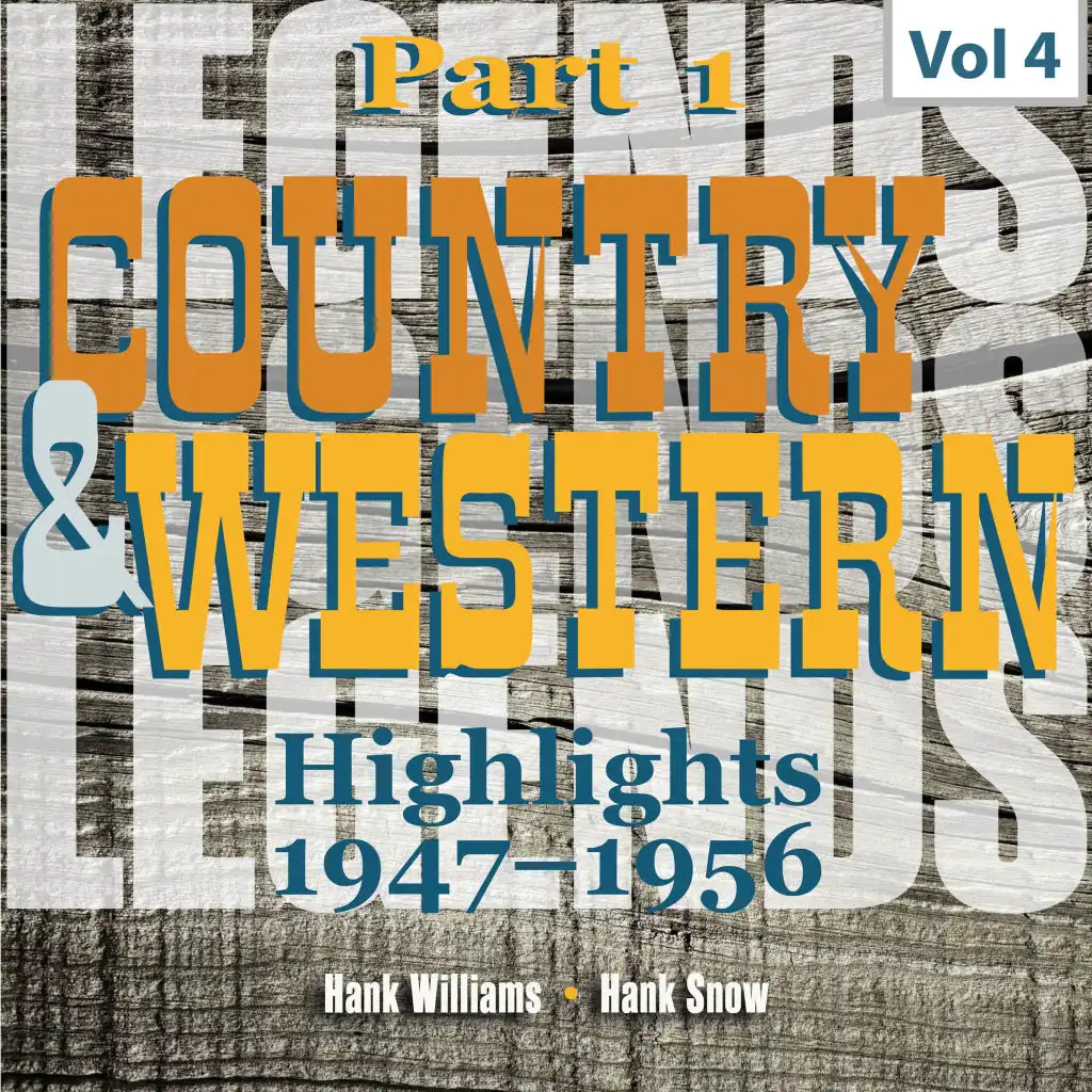 Country & Western. Part 1. Highlights 1947-1956. Vol. 4