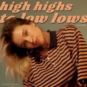 High Highs to Low Lows