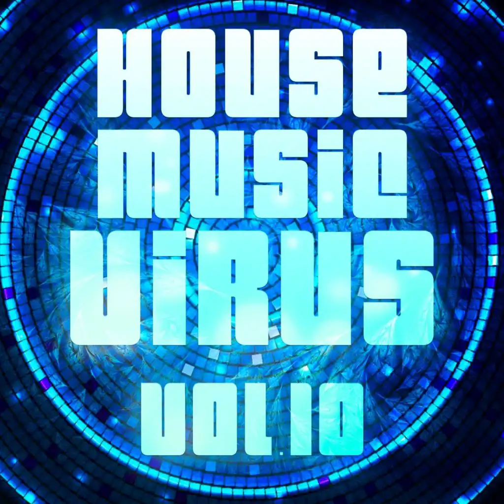 House Music Virus, Vol. 10