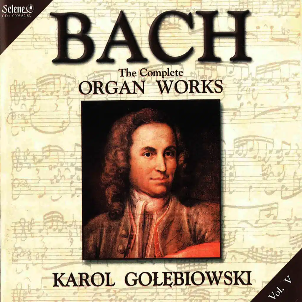 J.S. Bach - The Complete Organ Works vol.5