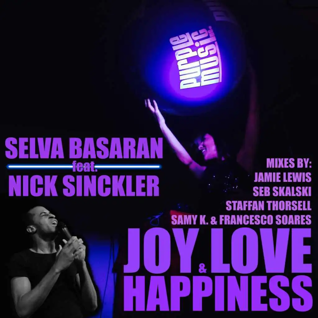 Joy Love Happiness (Seb Skalski Purple Dub) [feat. Nick Sinckler]