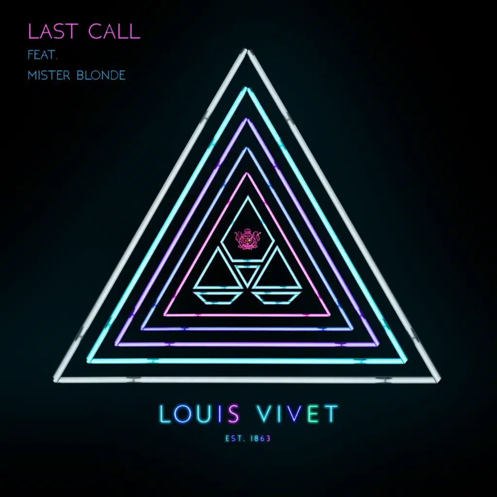 Last Call (Radio Edit) [feat. Mister Blonde]