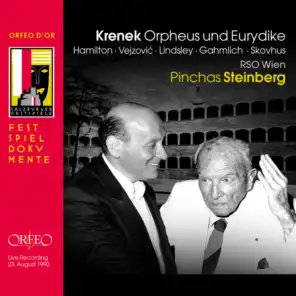 Krenek: Orpheus und Eurydike, Op. 21 (Live)